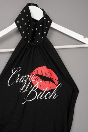 CRAZY BITCH NECKHOLDER TOP